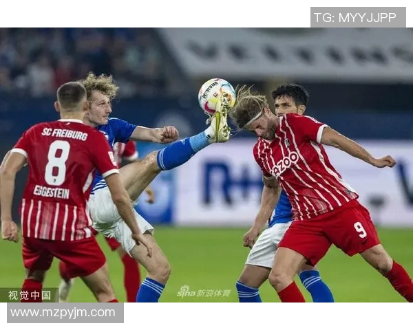 沙克尔04与弗赖堡激战正酣谁能在德甲赛场上笑到最后 沙克尔04与弗赖堡激战正酣谁能在德甲赛场上笑到最后